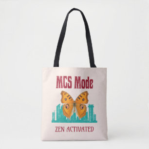 MCS Mode Zen Activated Butterfly Awareness Descri Tote Bag