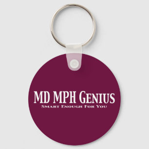 MD MPH Genius Gifts Key Ring