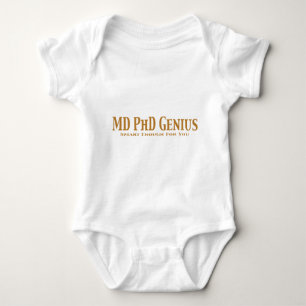 MD PhD Genius Gifts Baby Bodysuit