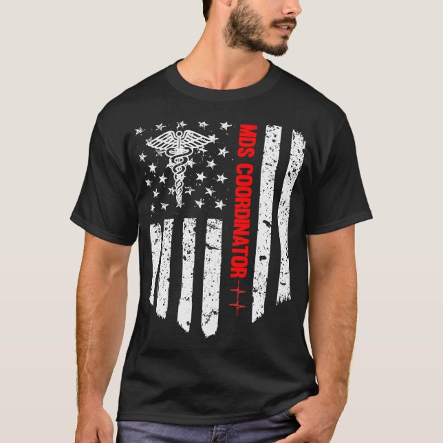 Mds Coordinator American Flag Rn Registered Nurse T-Shirt (Front)