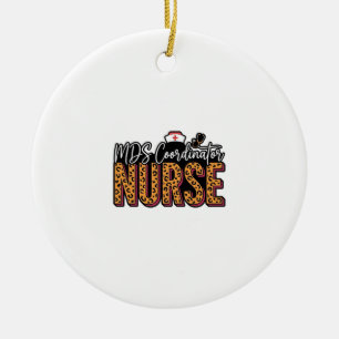 MDS Coordinator Nurse Vintage Leopard Shirt Design Ceramic Ornament