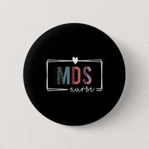 Mds Nurse Mds Nurse Nurses Day 6 Cm Round Badge