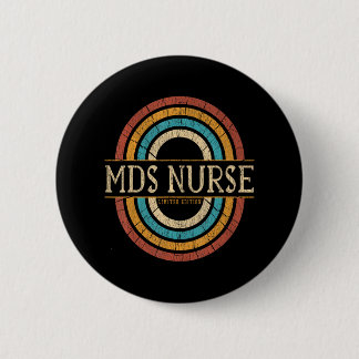 Mds Nurse Nursing 6 Cm Round Badge