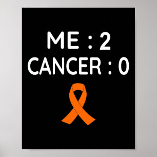 Me 2 Cancer 0 Leukaemia Awareness Poster