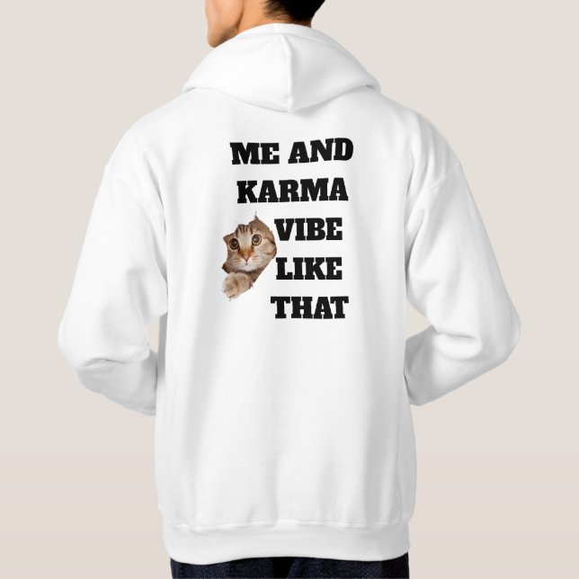 "Me and Karma" Graphic Hoodie (Back)