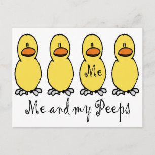 Me and My Peeps Postcard