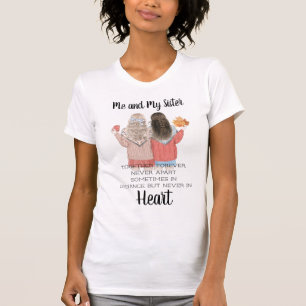 Me and My Sister T-Shirt