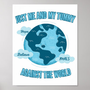 Me and My Tummy Against the World (MALS) Poster