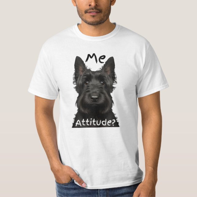 Me Attitude? Scottish Terrier T-Shirt (Front)