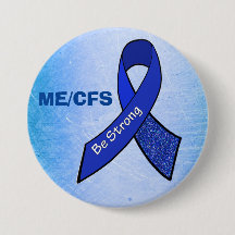 ME/CFS "Be Strong" Blue Awareness Ribbon