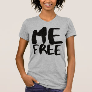 Me Free I Am Not Your Victim (BLK) Discovering Me T-Shirt