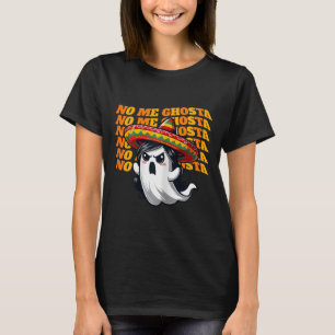 Me Ghosta Funny Mexican Halloween Ghost Women 2  T-Shirt