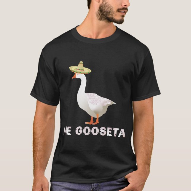 Me Gooseta T-Shirt (Front)