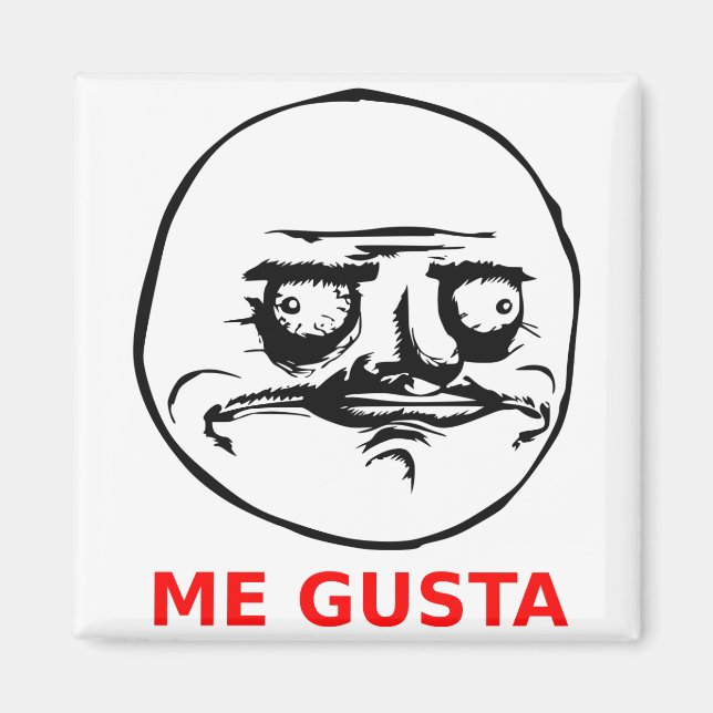 Me Gusta Face with Text Magnet (Front)