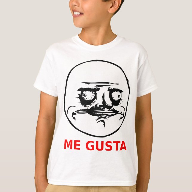 Me Gusta Face with Text T-Shirt (Front)