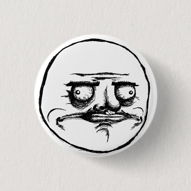 ME GUSTA MEME 3 CM ROUND BADGE (Front)