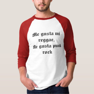 Me Gusta mi reggae T-Shirt