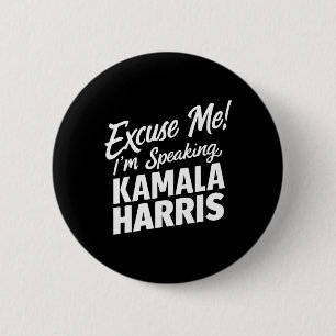 Me I&#';m Speaking Kamala Harris Big Girl Power Pa 6 Cm Round Badge