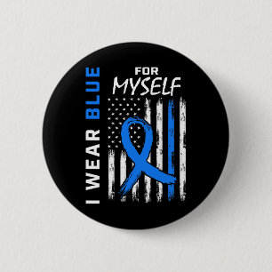 Me I Wear Blue For Myself Diabetes Awareness Ameri 6 Cm Round Badge