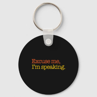 Me I'm Speaking Biden Harris 2024 President Americ Key Ring
