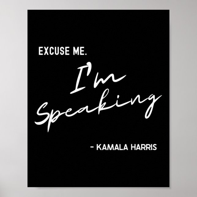 Me I'm Speaking Kamala Harris International Women  Poster (Front)