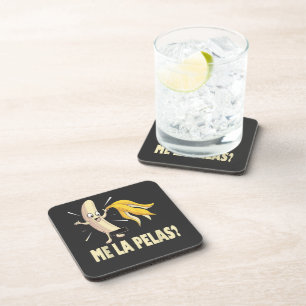 Me La Pelas Coaster