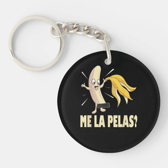Me La Pelas Key Ring (Front)