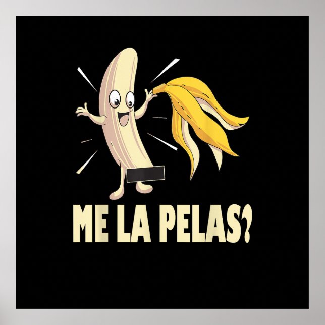 Me La Pelas Poster (Front)