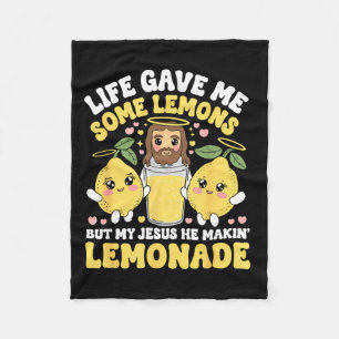 Me Life Gave Some Lemons Jesus Fleece Blanket
