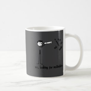 Me Looking For Motivation Funny Stickman Figures  Coffee Mug