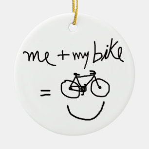 me & my bike = happiness ceramic ornament