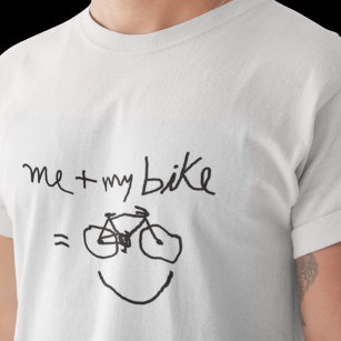 Me + My Bike = Happiness T-Shirt