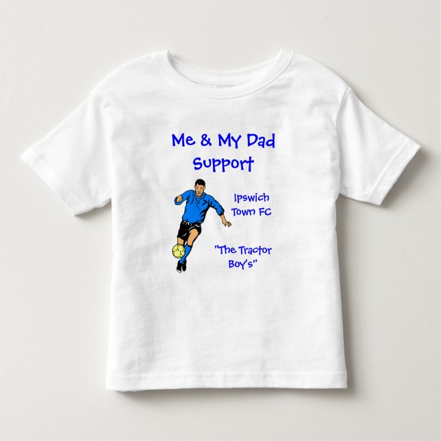 Me & My Dad Support... Toddler T-Shirt (Front)