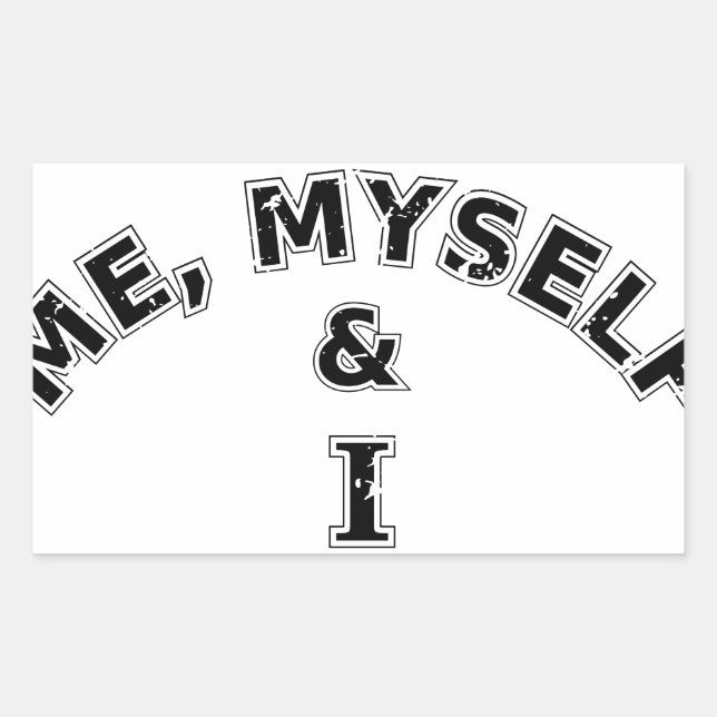 Me Myself And I Typography Rectangular Sticker (Front)