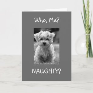 ME NAUGHTY? IF U WANT ME TO BE CHRISTMAS HOLIDAY CARD