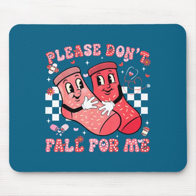 Me Please Don' Fall Physical Therapist Mouse Pad (Front)