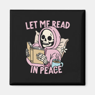 Me Read In Peace Funny Ghost Reading Book Hallowee Magnet