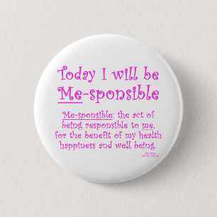 Me-Sponsible 6 Cm Round Badge