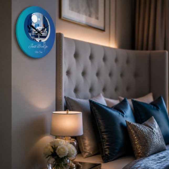 Me Time Just Breathe Blue Large Clock (Creator Uploaded)