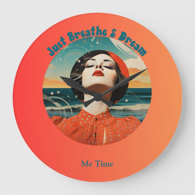 Me Time Just Breathe & Dream Retro Me Time Large Clock (Front)