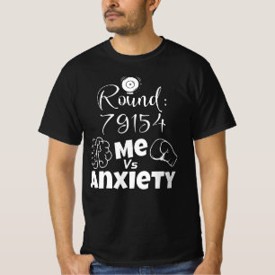 me vs anxiety T-Shirt