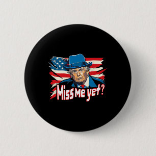 Me Yet Funny Trump 2024 1 6 Cm Round Badge