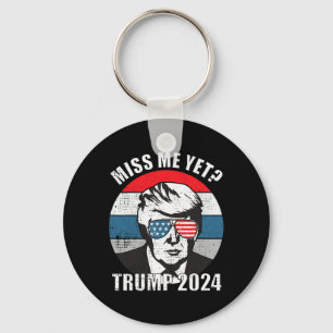 Me Yet Funny Trump 2024 2  Key Ring