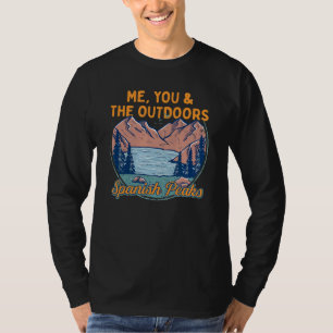 Me You And The Outdoors Hiking Spanish Peaks Hiker T-Shirt