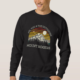 Me You and the Outdoors Mount Rogers Hiking Virgin Sweatshirt