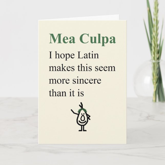 Mea Culpa, A Funny Apology Poem Card (Front)