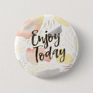 Meadow Breeze IV Enjoy Today 6 Cm Round Badge