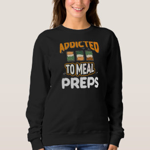 Meal Prep Ideas Weight Loss Fitness Container Reci Sweatshirt