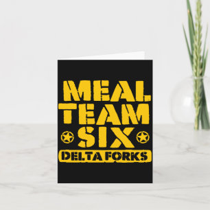 Meal Team Six_ Delta Forks Performance Card