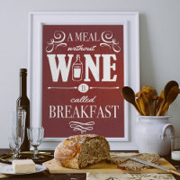Meal Without Wine Cool Typography Wine Quote